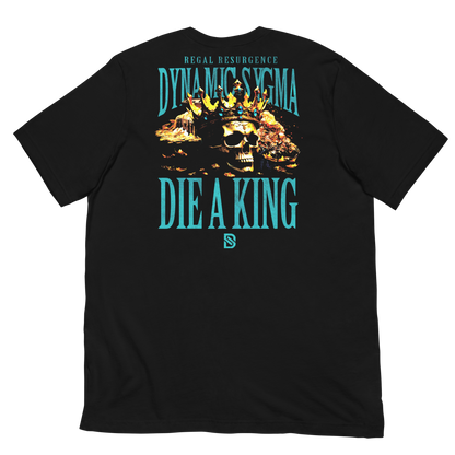 Die A King